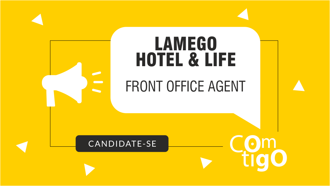 Front Office Agent (M/F) - Lamego Hotel & Life
