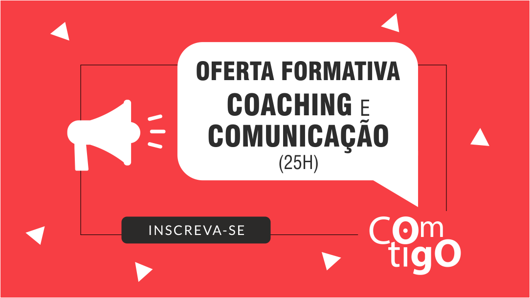 Coaching e Comunicação (25h) 